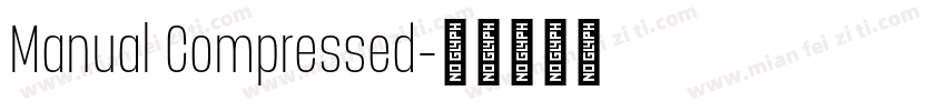 Manual Compressed字体转换